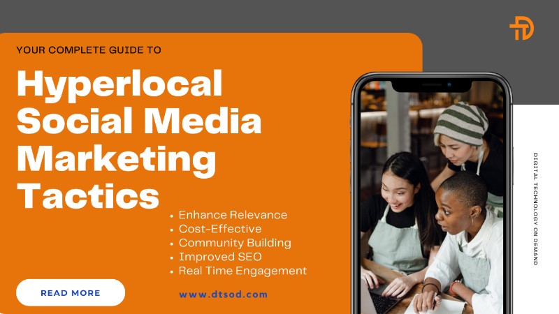 Your Complete Guide to Hyperlocal Social Media Marketing Tactics